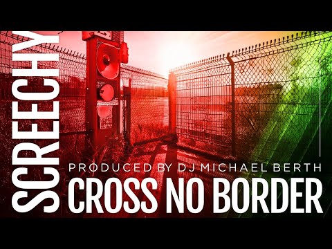 Mr.Jawbone & Sezcobar "Screechy Cross No Border" prod by DJ Michael Berth (Klangschatz Productions)