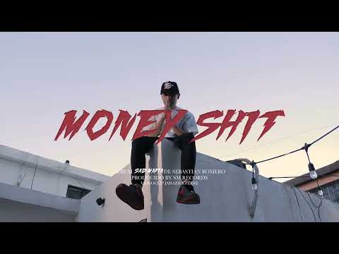 Money Shit - Sebastian Romero (Video Official)