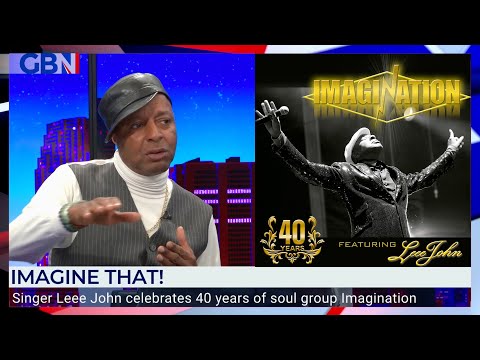Imagine that! | Leee John celebrates 40 years of soul group Imagination