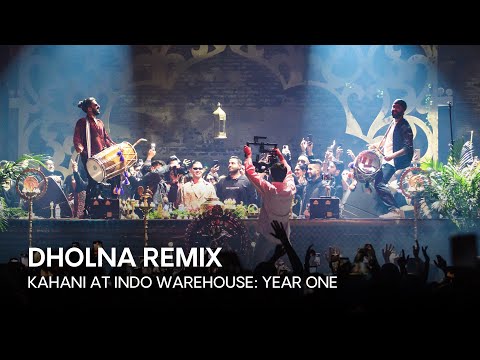Dholna Remix - Kahani at Indo Warehouse: Year One