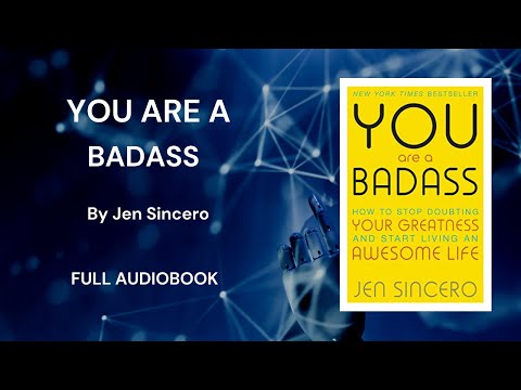 You Are a Badass | By Jen Sincero | Full Audiobook