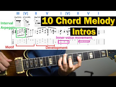 10 Chord Melody Intros You Need To Know