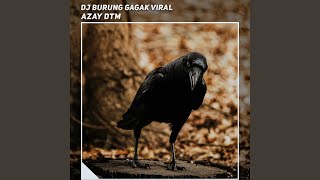 Download lagu Dj Gagak Viral Sound mp3