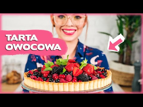 Klasyczna TARTA z owocami i KREMEM PATISSIERE! Jak zrobić | Sugarlady