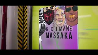 Massaka & Joe Young ft Gucci Mane & 6ix9in