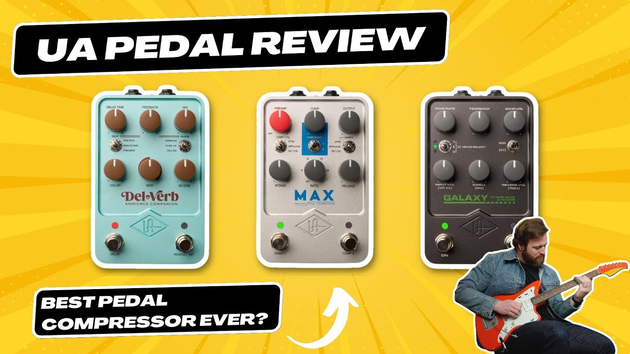 The BEST pedal compressor money can buy? // Universal Audio MAX, Del-Verb, Galaxy 74 Demo - YouTube