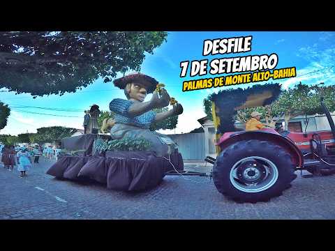 DESFILE CÍVICO ALEGÓRICO DE PALMAS MONTE ALTO - BAHIA 2026