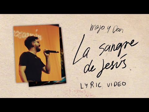 Majo y Dan | La Sangre De Jesús (Lyric Video Oficial)