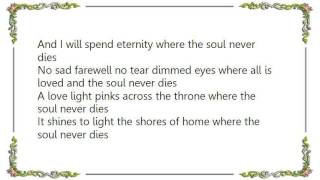 Bonnie Owens - Where the Soul Never Dies Lyrics