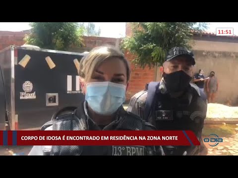 Corpo de idosa é encontrado em residência na zona norte de Teresina 15 04 2021