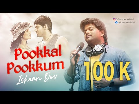 Pookkal Pookum | @Ishaan Dev | Madhrasipattinam