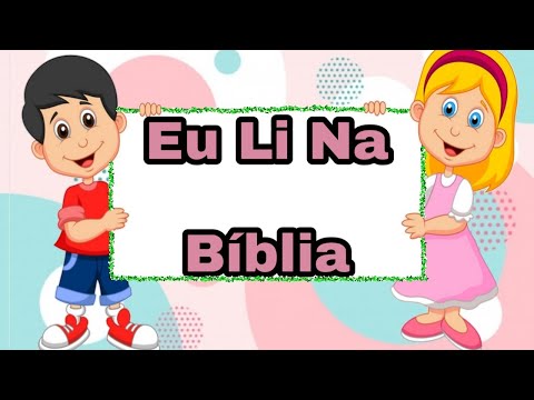 EU LI NA BÍBLIA
