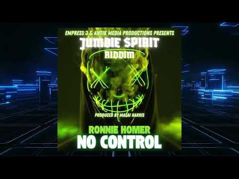 No Control - Ronnie Homer (Jumbie Spirit Riddim) Soca 2026