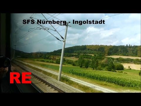 SFS Ingolstadt - Nürnberg (full) mit dem schnellsten RE Deutschlands