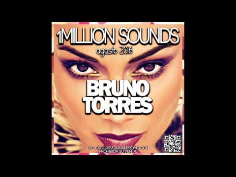 07. 1MILLION SOUNDS - AGOSTO 2016 (BRUNO TORRES)