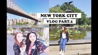 【VLOG11】紐約行 New York Trip Part.2 (ft.Jessica)：中央公園、雀兒喜市場、慾望城市景點｜Regina Ho