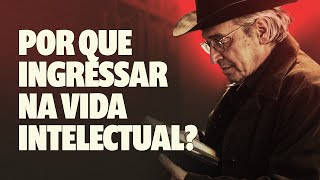 A busca por uma vida intelectual honesta | Olavo de Carvalho