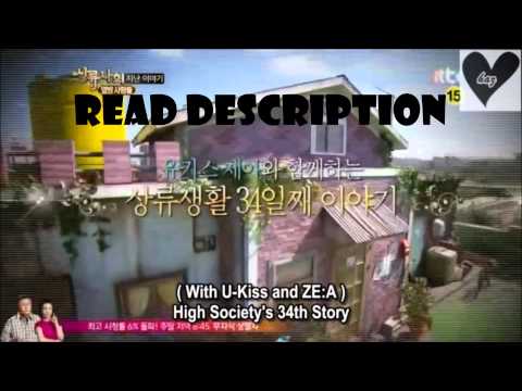 ( ENG SUB ) 121124 JTBC High Society Ep51 - U-Kiss and ZE:A ; READ DESCRIPTION
