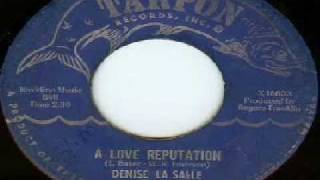 Denise La Salle - A Love Reputation
