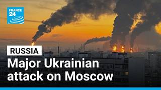 Ukraine hits Russia with major drone attack, targeting refinery • FRANCE 24 English