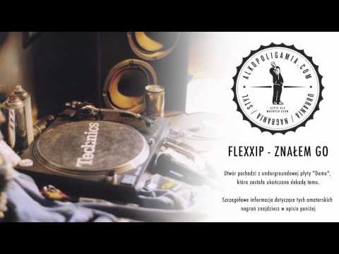 Flexxip - Znałem go