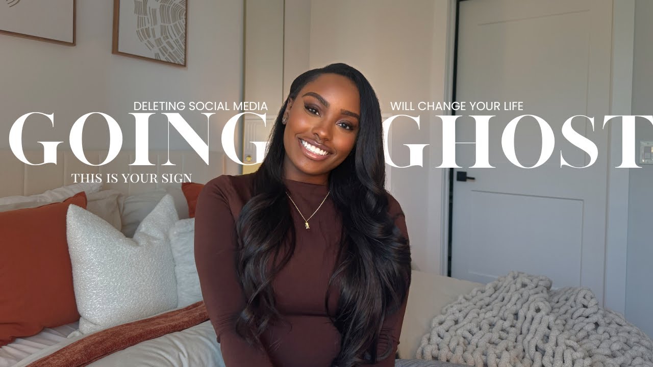 3 reasons why you should delete social media and go ghost + the start of your glow up