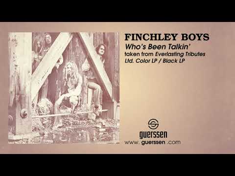 FINCHLEY BOYS - "Who's Been Talkin' " taken from "Everlasting Tributes" Ltd. Color LP / Black LP