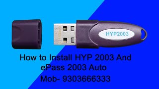 How to Install ePass 2003 Auto USB | How to Install HYP2003 | How To Install USB Token |Token driver