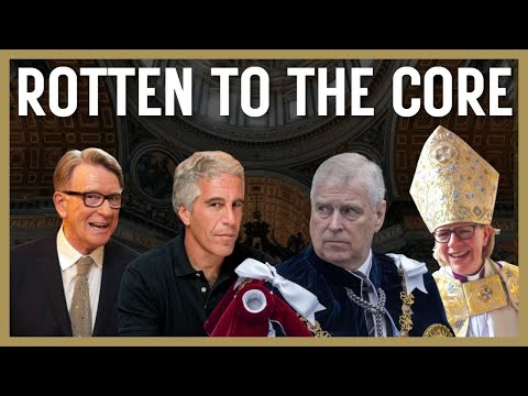 Fr. Calvin Robinson Discusses What Epstein, Mandelson and Mullally Tell Us About the Ruling Elite