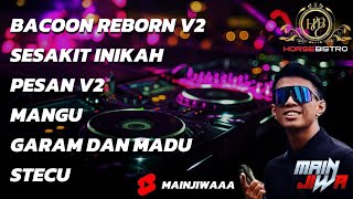 Download lagu BACOON REBORN X PESAN NONSTOP DUGEM HARDMIX 2K25 [ 𝙼𝙰𝙸𝙽𝙹𝙸𝚆𝙰 ] mp3