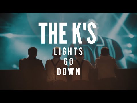 The K's -  Lights Go Down (Official Video)