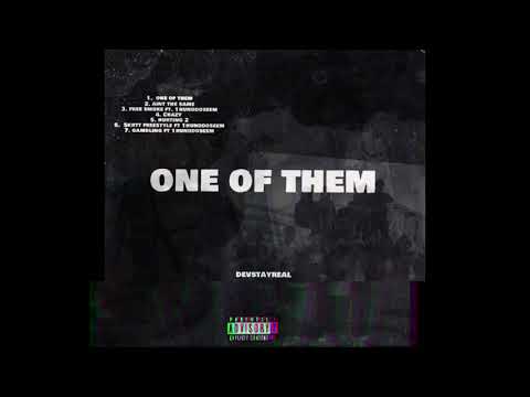 DEVSTAYREAL - 1 of Them (Official Audio)