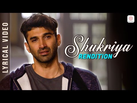 Shukriya (Lyrical) — watch video