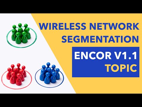 Wireless Network Segmentation