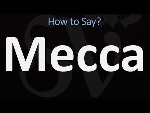 How to Pronounce Mecca? (CORRECTLY)