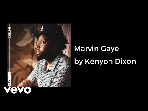 Kenyon Dixon - Marvin Gaye (AUDIO)