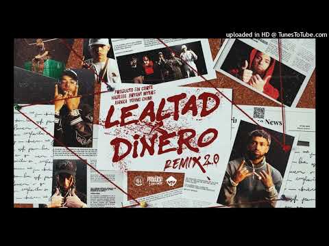 LEALTAD x DINERO 2.0 REMIX PRODUCTO SIN CORTE x BRYANT MYERS x YOVNG CHIMI x JUANKA x HADES 66 8d