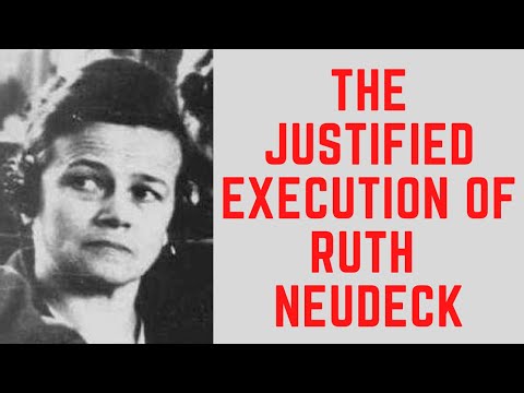 The JUSTIFIED Execution Of Ruth Neudeck - The EVIL Beast Of Ravensbruck