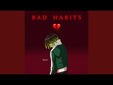 Bad Habits – Higher Brothers