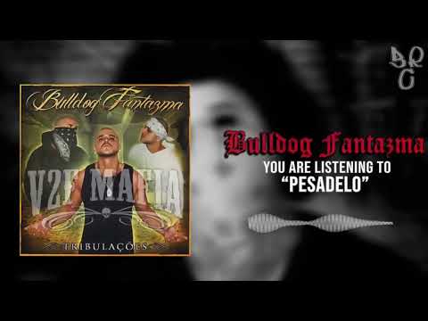 Bulldog Fantazma - Tribulações [2010] [Full Album]