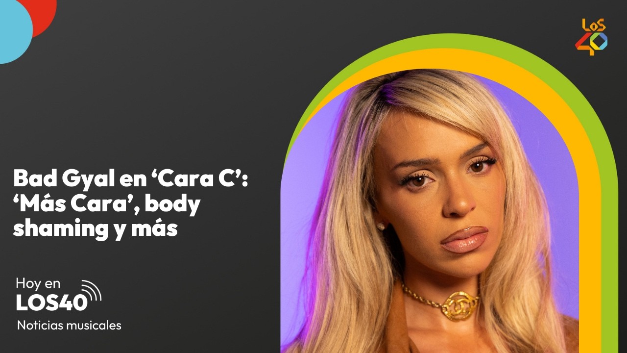 BAD GYAL, sin filtro en 'Cara C': 'Más Cara', body shaming y más - Noticias del 8 de abril
