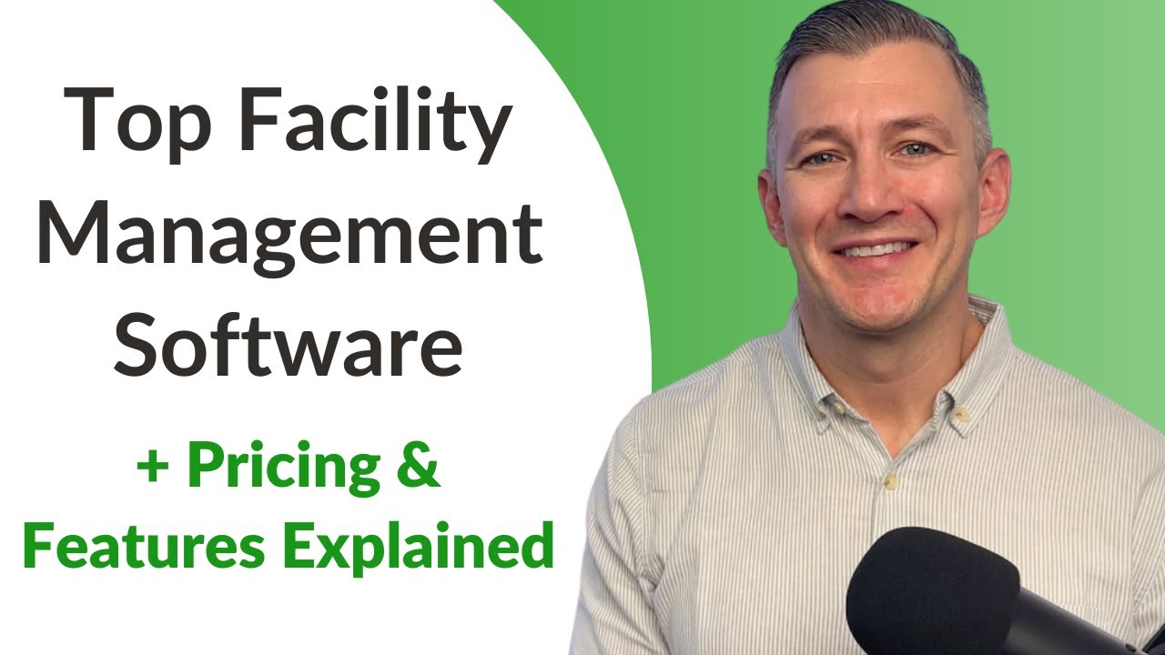 The Best Facility Management Software of 2024