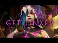 Jinx Get Jinxed