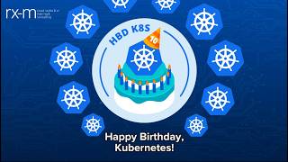 Happy Birthday, Kubernetes! - KuberTENes Birthday