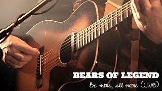 Bears of Legend - Be Mine, All Mine - Live @ Québec