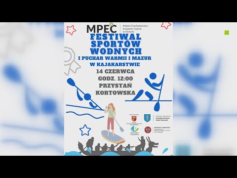 Festiwal Sportów Wodnych i Puchar Warmii i Mazur w Kajakarstwie