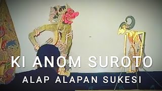 Download lagu Ki Anom Suroto - Alap Alapan Sukesi / Sastra Jendra Hayuningrat mp3