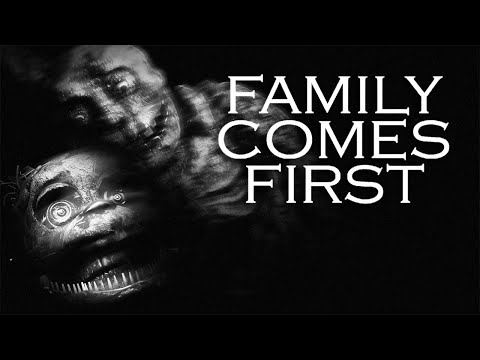 Family Comes First - FNaF Film
