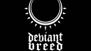 Deviant Breed - Enticed