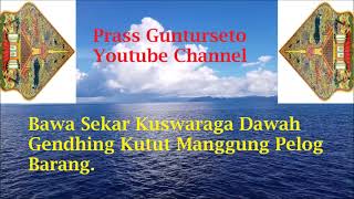 Download lagu Prass Gunturseto | Bawa Sekar Kuswaraga Dhawah Gendhing Kutut Manggung Pelog Barang mp3